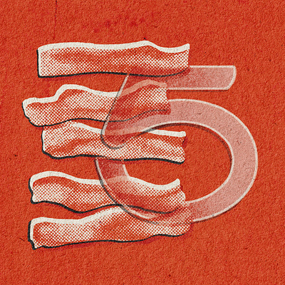 5 = best # bacon pieces - 36 Days of Type 36 days 5 bacon breakfast design five food illustration mid century number pieces slices texture type typography
