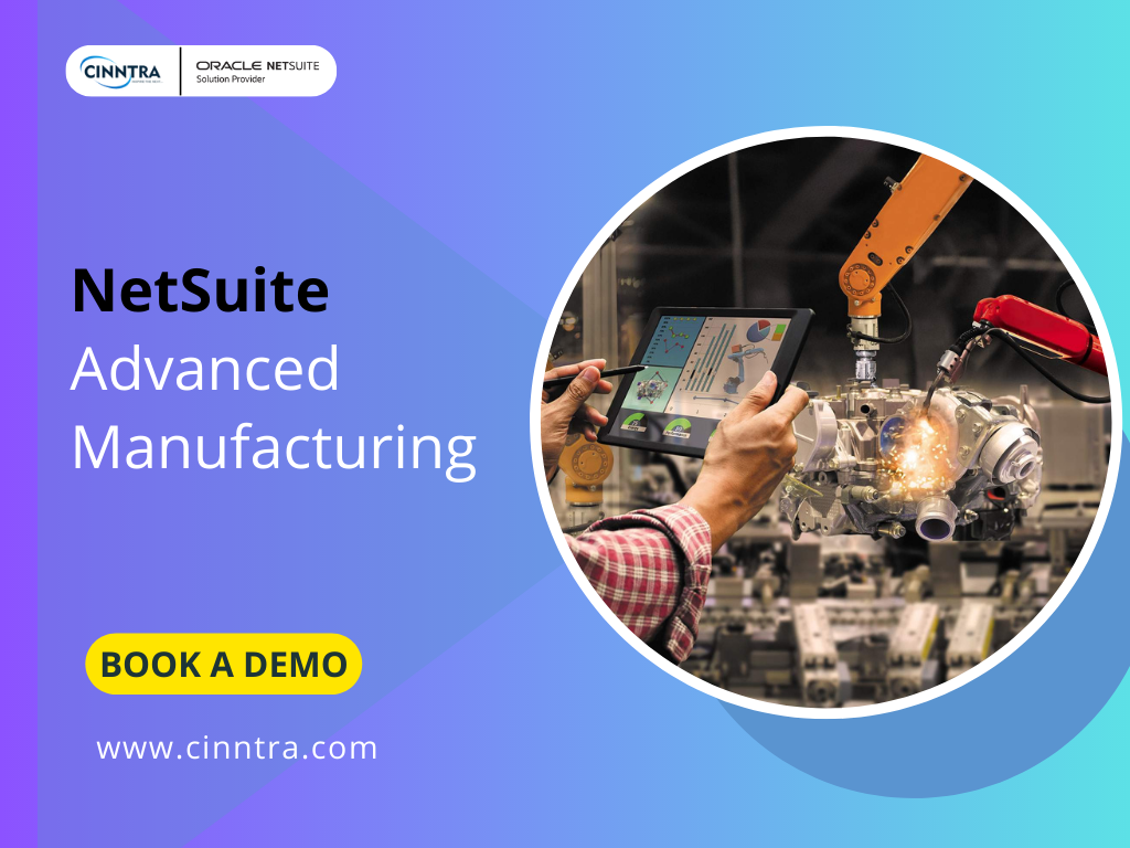 NetSuite Advanced Manufacturing Solution Cinntra by Cinntra NetSuite