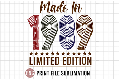 Make in 1989 Limited Edition 1989 born in legends limited edition made in
