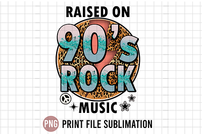 Raised On 90s Rock Music 90s music raised raised on raised on 90s rock music