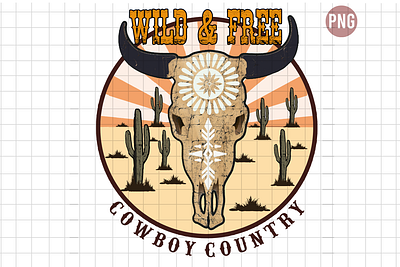 Wild And Free Cowboy Country country cowboy cowgirl western wild wild and free