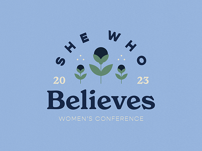 She Who Believes 2023 branding conference design graphic design icon illustration logo poster vintage