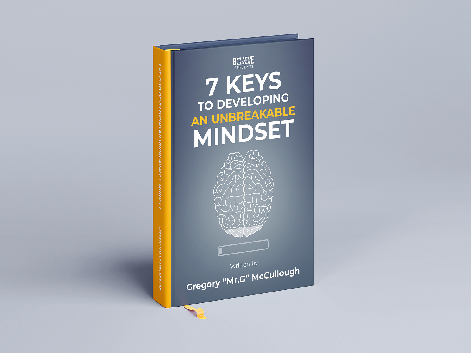 7 KEYS TO DEVELOPING AN UNBREAKABLE MINDSET Book Cover by Ahmed Moghazy ...