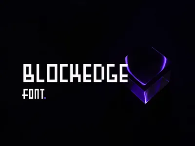 BLOCKEDGE - Blocky Font ✒️ blockedge blocky brand design brand designer branding design font font designer game logo logotype pixel raeven salar skeizie typeface typeface designer typography video game voxel