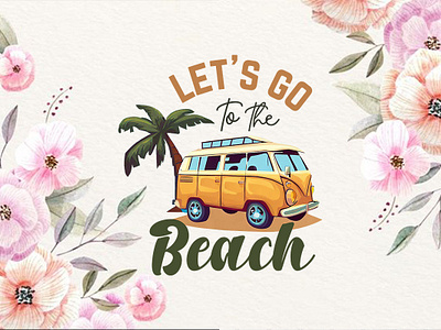 Let’s Go To The Beach ( Summer T-Shirt Design) cool summer t shirt designs graphic t shirts for summer hello summer lets go to the beach lightweight summer t shirts summer beach t shirts summer t shirt design contest summer t shirt design online summer t shirt design trends