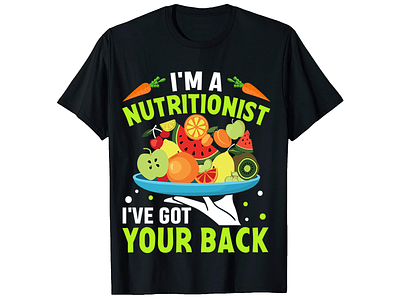 I'm A Nutritionist, Nutritionist T-Shirt Designs bulk t shirt design bulk t shirt design custom t shirt custom t shirt design graphic design graphic t shirt design illustration merch design nutrition tshirt design shirt design t shirt design t shirt design gril t shirt design logo t shirt design mockup t shirt design online t shirt design software trendy t shirt typography t shirt typography t shirt design vintage t shirt design