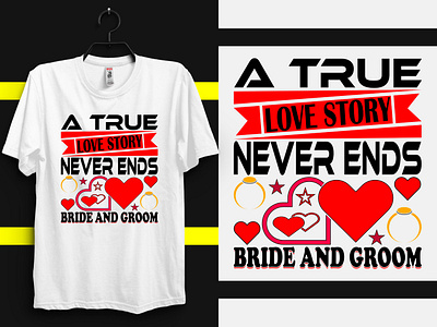 Bride and groom t-shirt design appreal bride and groom bride and groom t shirt design bride t shirt design fasion graphic design groom t shirt husband love love marriage love story marriage shirt design t shirt t shirt design true love wife