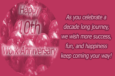 10th Work Anniversary Quotes Images 10thworkanniversary 5thworkanniversary happyworkanniversary workanniversaryimages workanniversarymessages workanniversarystatus workanniversarywishes
