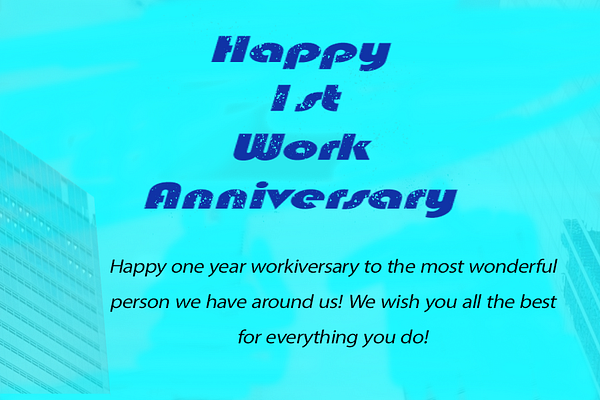 Happy 1st Work Anniversary Wishes Images by bestfriendship on Dribbble