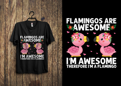 Flamingos T-shirt Design branding design flamingos flamingos t shirt flamingos t shirt design graphic design illustration logo t shirt typography vector