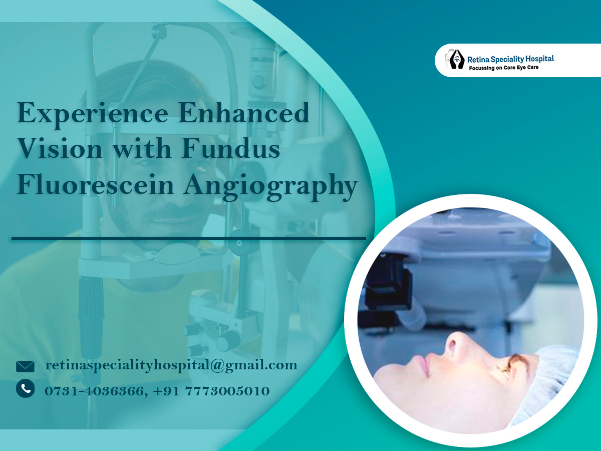 Fundus Fluorescein Angiography in Indore by retina hospital on Dribbble