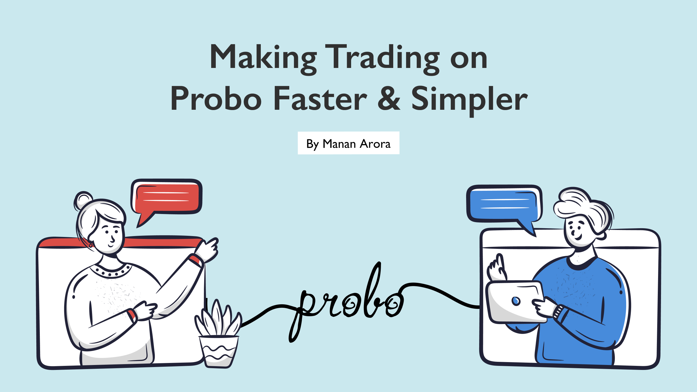 🍀 New Blog on Making Probo Faster & Simpler android app design cards contracts events ios markets prediction research scorecard trading ui user experience user interface design