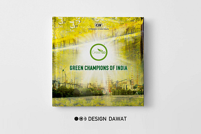 CII Green Champions Of India By Design Dawat advertising brand identity brand name brand strategy branding digital marketing logo signature social media