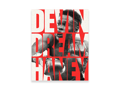 Devin "The Dream" Haney Promotional Poster abstract adobe boxing collage custom customs design devin haney graphic design haney mma photoshop poster poster design posters sport sports sports design ufc vintage