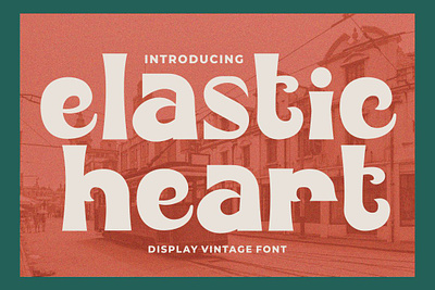 FREE DISPLAY VINTAGE FONT - ELASTIC HEART display font free font