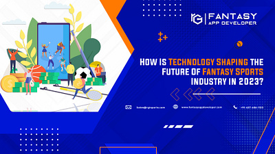 HOW IS TECHNOLOGY SHAPING THE FUTURE OF FANTASY SPORTS INDUSTRY android app development best video development services digital marketing services mobile app development web development