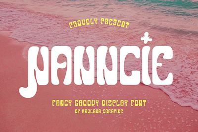 Nanncie Fancy Groovy Display Font animation branding font fonts graphic design logo modern nostalgic numbers sans font