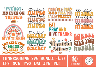 Thanksgiving SVG Bundle, Volume 1 design give thanks svg graphic design graphic tees merch design pumpkin spice svg rainbow retro quotes and sayings retro thanksgiving svg retro thanksgiving svg bundle svg cut files t shirt designer thankful svg thanksgiving thanksgiving bundle svg thanksgiving shirt svg thanksgiving svg tshirt design typography tshirt design wavy text svg