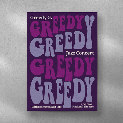 Typographic Poster - Greedy G. design graphic design jazz poster soul typography