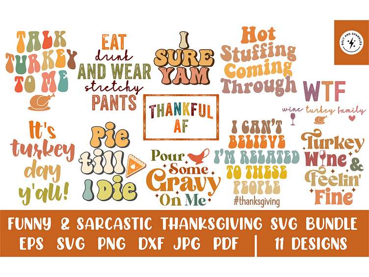 Funny and Sarcastic Thanksgiving SVG Bundle by Bolt and Sparkles on ...