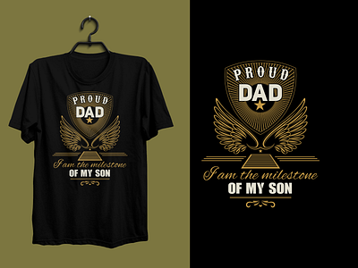 Proud Dad Vector Tee Shirt Design branding clothing design fashion fathers day graphic graphic design graphic tee graphicc tee illustration mens fashion modern proud dad tee shirt design t shirt t shirt design text base tshirts typography vector t shirt