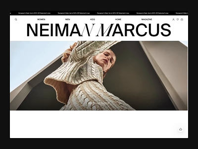 Neiman Marcus - Homepage Animation branding design ecommerce fashion luxury modern shop shopify store typography webdesign