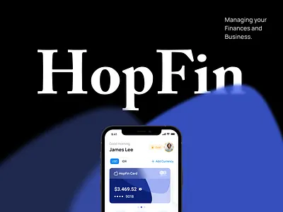 HopFin : Managing Finances and Business analytics app design artonest artonest design bank figma fin finance financial fintech infographic iphone list managment money payments saas statistic trading ui