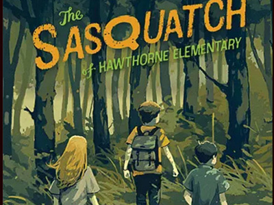 Lorenzo Conti - cover for THE SASQUATCH OF HAWTHORNE ELEMETARY actionsandadventure bookcover books fables ilustratednovels ilustration ilustrationzone ilustrationzoneartist ilustrator italianilustrator juvenilefiction legends lorenzoconti myths youngadultsbooks