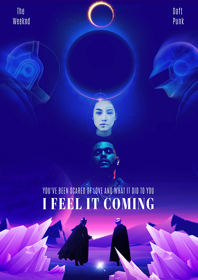 feel it coming!!! daft punk design feel it coming graphic design poster weeknd