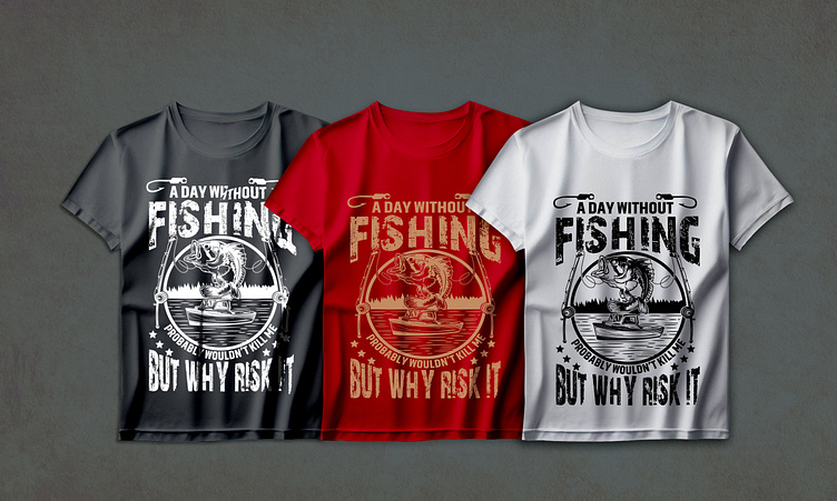Typography and Custom Fishing T-Shirt Design. by BRISTI AKTER on Dribbble