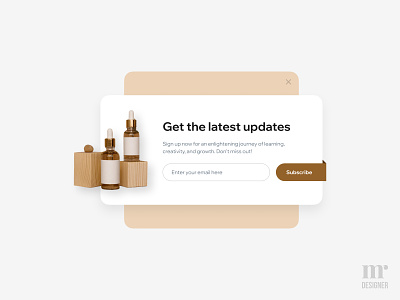 Newsletter Subscribe - Daily UI 026 dailyui design email essential oil feedback inbox interaction design latest news like mr designer newsletter popup stay subscribe subscription ui uptodate ux view