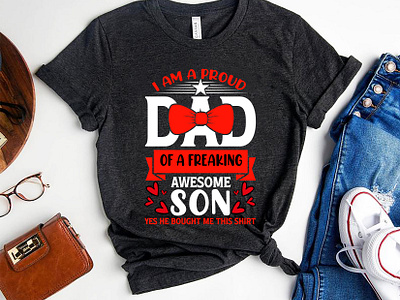 father's t-shirt design awesome best t shirt child cute dad daddy day design designer father graphic design illustration kids love lovely papa shirt son t shirt typography