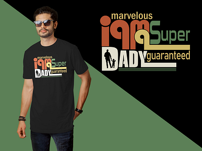 Super Dady graphic Tee shirt Design branding clothing design fashion fathers day graphic graphic design half sleeve illustration mens fashion modern shirt design super dady t shirt t shirt design tee shirt text base tshirts typography vector