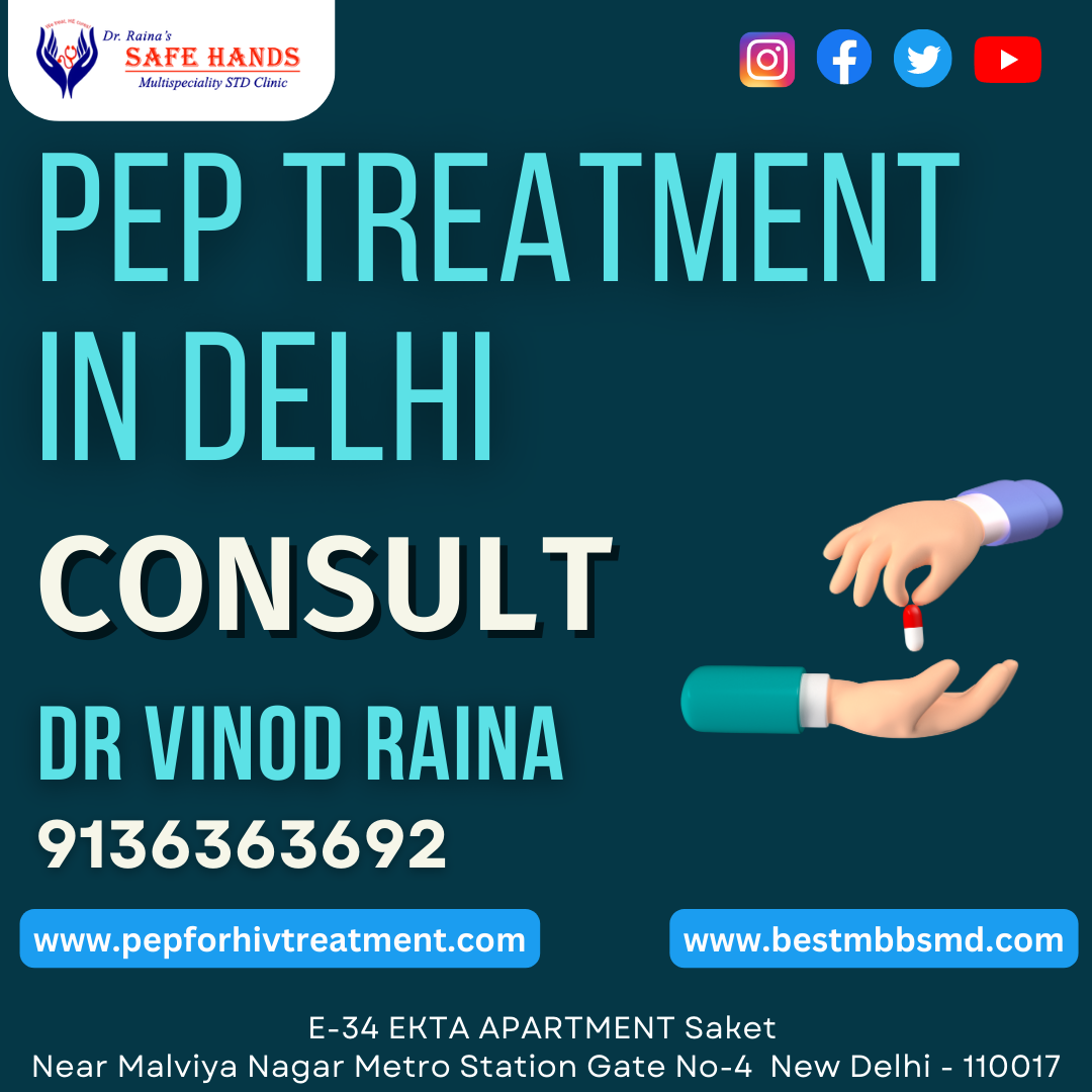 Top PEP For HIV Treatment In India by Dr Vinod Raina on Dribbble