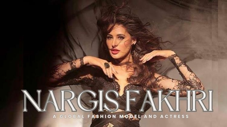 What Makes Nargis Fakhri a Multi Ethnic Model and Actress by New York ...