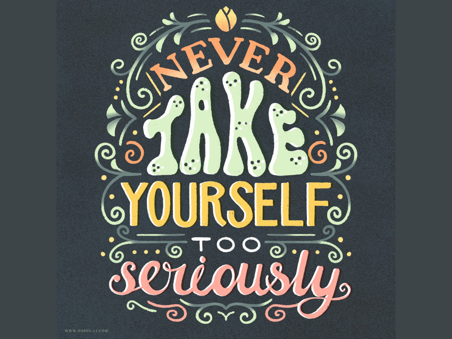 Never Take Yourself Too Seriously By Simon Li On Dribbble never-take-yourself-too-seriously-by-simon-li-on-dribbble