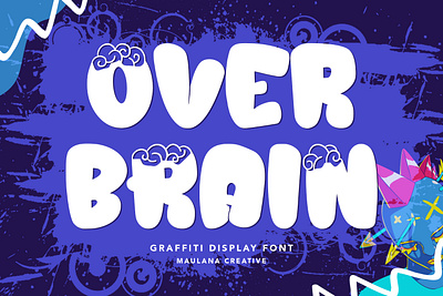 Over Brain Graffiti Display Font animation branding comic design font fonts graphic design handwritten font illustration logo modern font nostalgic sans font vintage