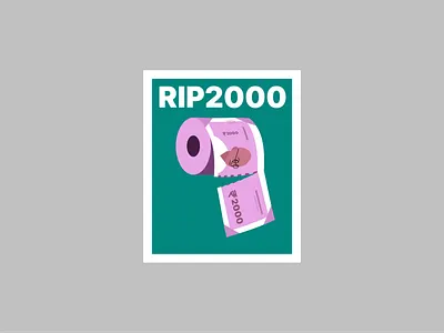 RIP 2000 2000 cash design graphic design icon illustration india money paper rip toilet paper vector
