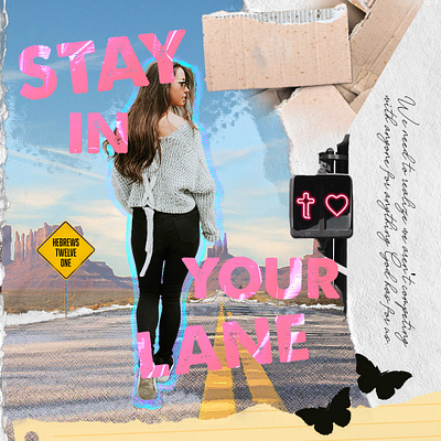 Stay in your Lane collage design digitalcollage graphic design photoshop