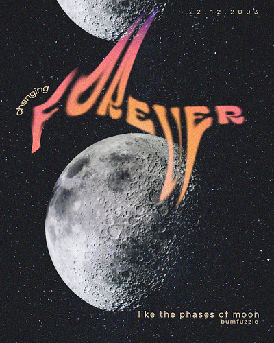 Forever Moon design graphic graphic desi moon photoshop poster quote