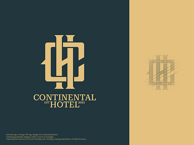 Continental Hotel - Visual Identity branding c ch design graphic design h illustration logo luxury branding nostalgic branding old world charm stylish monogram vector vintage ch logo
