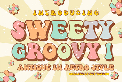 Sweety Groovy Font best seller classic draw font fonts groovy handdrawn retro vintage