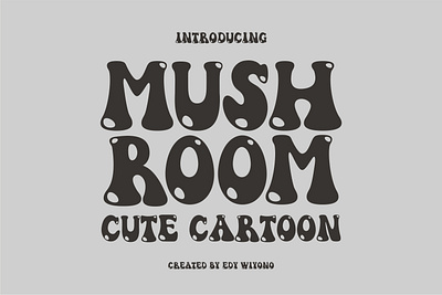 Mushroom Font bouncy font font fonts groovy font mushrooh font mushroom fonts playful font retro retro font vintage vintage font