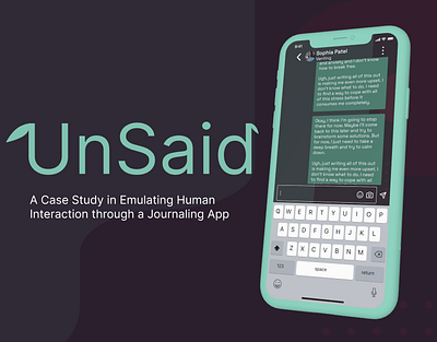 UnSaid - a Chat-based Journaling App concept app app design case study design product design ui ui design uiux uiux design user experience ux ux design