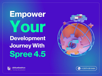 Empower Your Development Journey with Spree 4.5 ecommerce spree