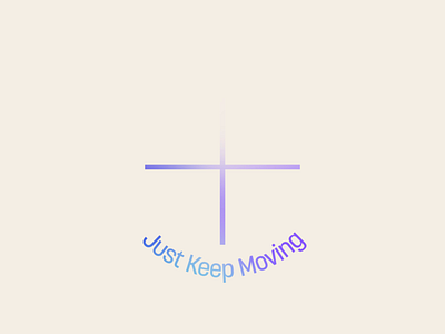 Just Keep Moving aep animated poster animated typography animation blue calm design gradient graphic design just keep moving mograph motion graphic motion graphics positive purple relax thought