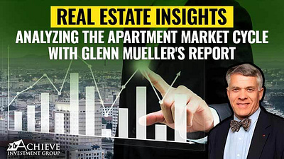 Real Estate Insights: Analyzing the Apartment Market Cycle multifamily investing multifamily syndication passive real estate investing real estate insights