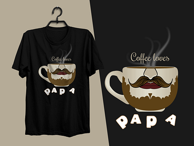 Coffee loves Papa Vector Tee shirt branding clothing coffee t shirt dad tee dady t shirt design fashion fathers day funny t shirt graphic graphic design illustration modern papa t shirt t shirt t shirt design t shirts text base typography vector t shirt
