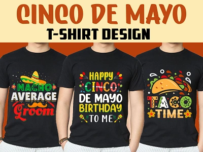 CINCO DE MAYO T-SHIRT DESIGN cinco de mayo design drink fiesta food graphic design illustration margarita maxico nacho png file shirt svg t shirt t shirt design taco tacos trendy shirt typography vector