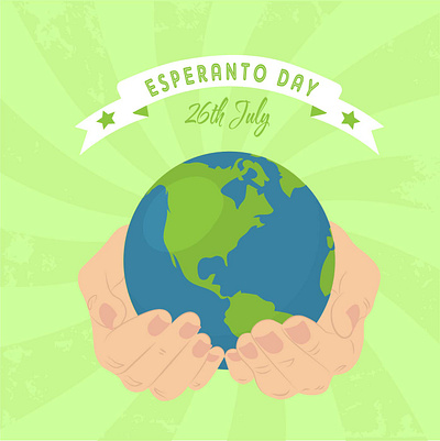 Esperanto Day. Lingvo internacia. 26 july community eatrh esperanto global hands language safe world together understand united